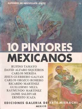 Item #75-6543 10 Pinoros Mexicanos. Alfonso de Neuvillate-Ortiz