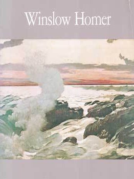 Item #75-6625 Winslow Homer. Apr. 3- Jun. 3, 1973. Lloyd Goodrich, New York The Whitney Museum of...
