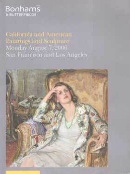 Item #75-7048 California and American Paintings and Sculpture. Aug. 7, 2006, Sale # 14,017, Lot...