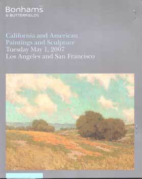 Item #75-7053 California and American Paintings and Sculpture. May. 1, 2007, Sale # 14,796, Lot...