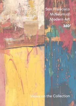 Item #75-7163 San Francisco Museum of Modern Art: 360˚ Views of the Collection. (2016...