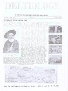 Item #75-7806 Deltiology, A Journal for Postcard Collectors and Dealers: The Saga of the Old...