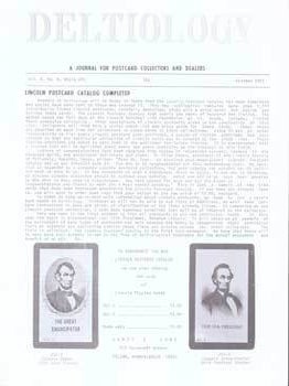 Item #75-7807 Deltiology, A Journal for Postcard Collectors and Dealers: Lincoln Postcard Catalog...