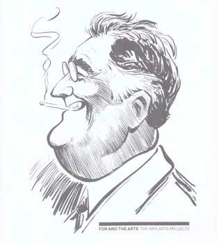Item #75-7848 FDR and the Arts: The WPA Arts Projects. Jan. - Mar., 1983. Bernard McTigue, New...