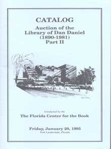 Item #75-7882 Catalog: Auction of the Library of Dan Daniel. (1890-1981). Jan. 20, 1995, Lot #s 1...