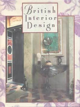 Item #75-7980 British Interior Design. Paul Atterbury