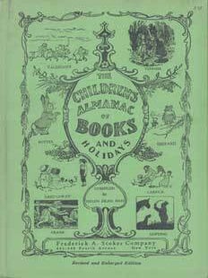 Item #75-8085 The Children's Almanac of Books and Holidays. (Revised and Enlarged Edition)....