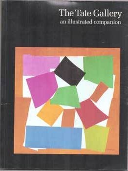 Item #75-8482 The Tate Gallery: An Illustrated Companion. Alan Bowness, The Tate Gallery