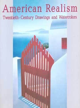 Item #75-8483 American Realism: Twentieth-Century Drawings and Watercolors from the Glenn C,...