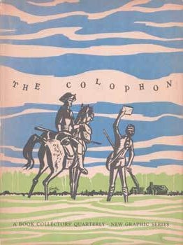 Item #75-8737 The Colophon, New Graphic Series: A Quarterly for Bookmen. Volume 1, Number 2, June...