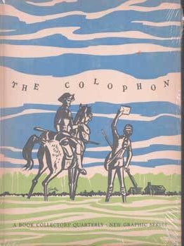 Item #75-8738 The Colophon, New Graphic Series: A Quarterly for Bookmen. Volume 1, Number 2, June...