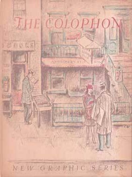 Item #75-8740 The Colophon, New Graphic Series: A Quarterly for Bookmen. Volume 1, Number 4,...