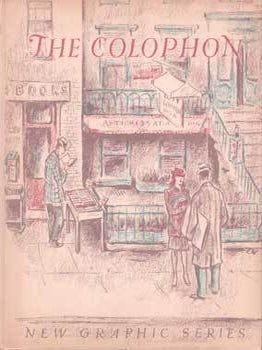 Item #75-8741 The Colophon, New Graphic Series: A Quarterly for Bookmen. Volume 1, Number 4,...