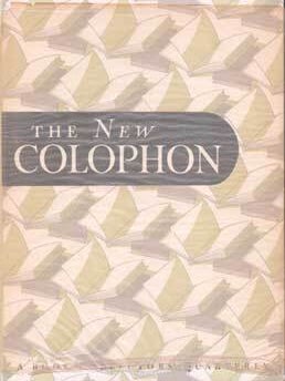 Item #75-8743 The New Colophon: A Book Collector's Quarterly. Volume 1, Part 2, April 1948....