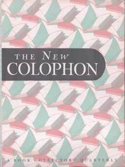 Item #75-8744 The New Colophon: A Book Collector's Quarterly. Volume 1, Part 3, July 1948....
