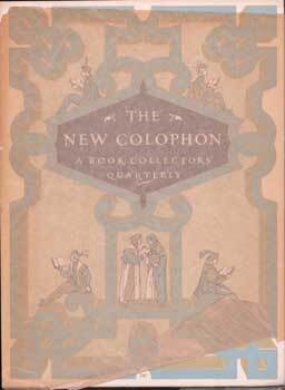 Item #75-8751 The New Colophon: A Book Collector's Quarterly. Volume II, Part 7, September 1949....