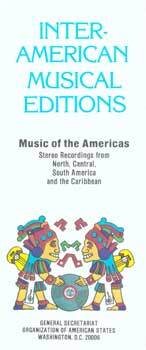 Item #75-8892 Inter-American Musical Editions: µusic of the Americas, Stereo recordings from...