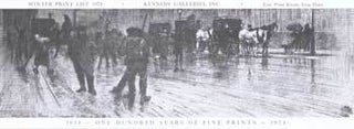 Item #75-8916 1874 - One Hundred Years of Fine Printts - 1974: Kennedy Galleries, Inc.: Winter...