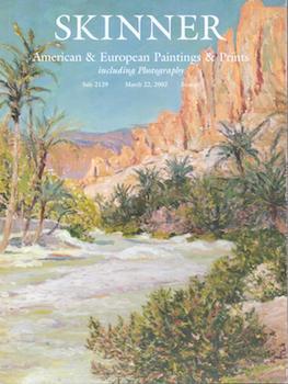 Item #75-9487 American & European Paintings & Prints, including Photography. March 22, 2002. SN...