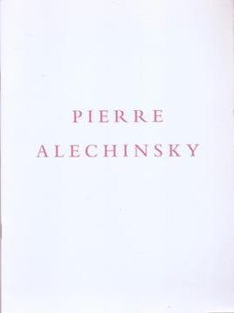 Item #75-9572 Pierre Alechinksy, Trees and Water and Other Works, March 26 - April 24, 1993....