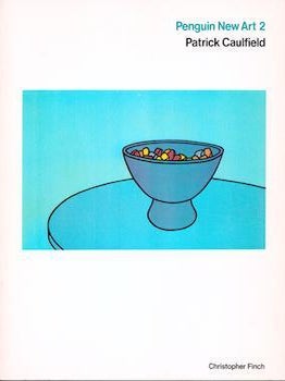 Item #75-9952 Penguin New Art 2: Patrick Caulfield. Christopher Finch