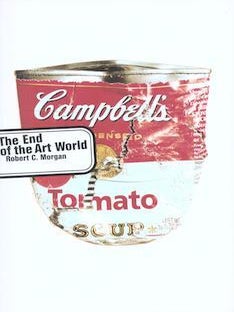 Item #77-0288 The End of the Art World. Robert C. Morgan