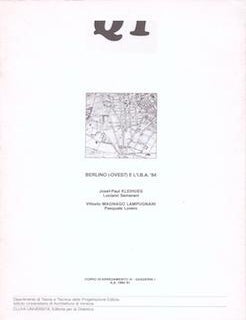 Item #77-0410 Berlino (Ovest) e l'I.B.A.'84. Vittorio Magnano Lampugnani Josef P. Kleihues.