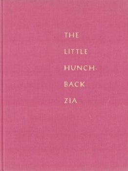 Item #77-0698 The Little Hunchback Zia. Frances Hodgson Burnett