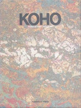 Item #77-0808 KOHO: Works of Koho Tasumara. Korinsha Press