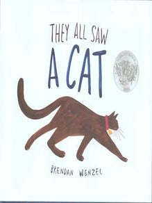 Item #77-1736 They all saw a cat. Brendan Wenzel