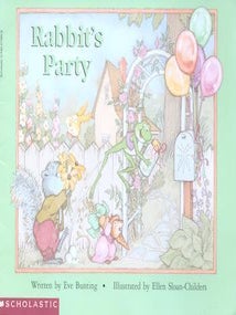 Item #77-1760 Rabbit's Party. Ellen Sloan-Childers Eve Bunting