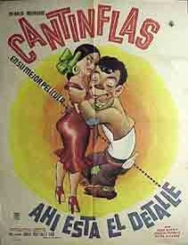 Item #99-0147 Ahi esta el Detalle. [Movie poster / Cartel de la pel&iacute;cula]. Cantinflas, Mario Moreno.